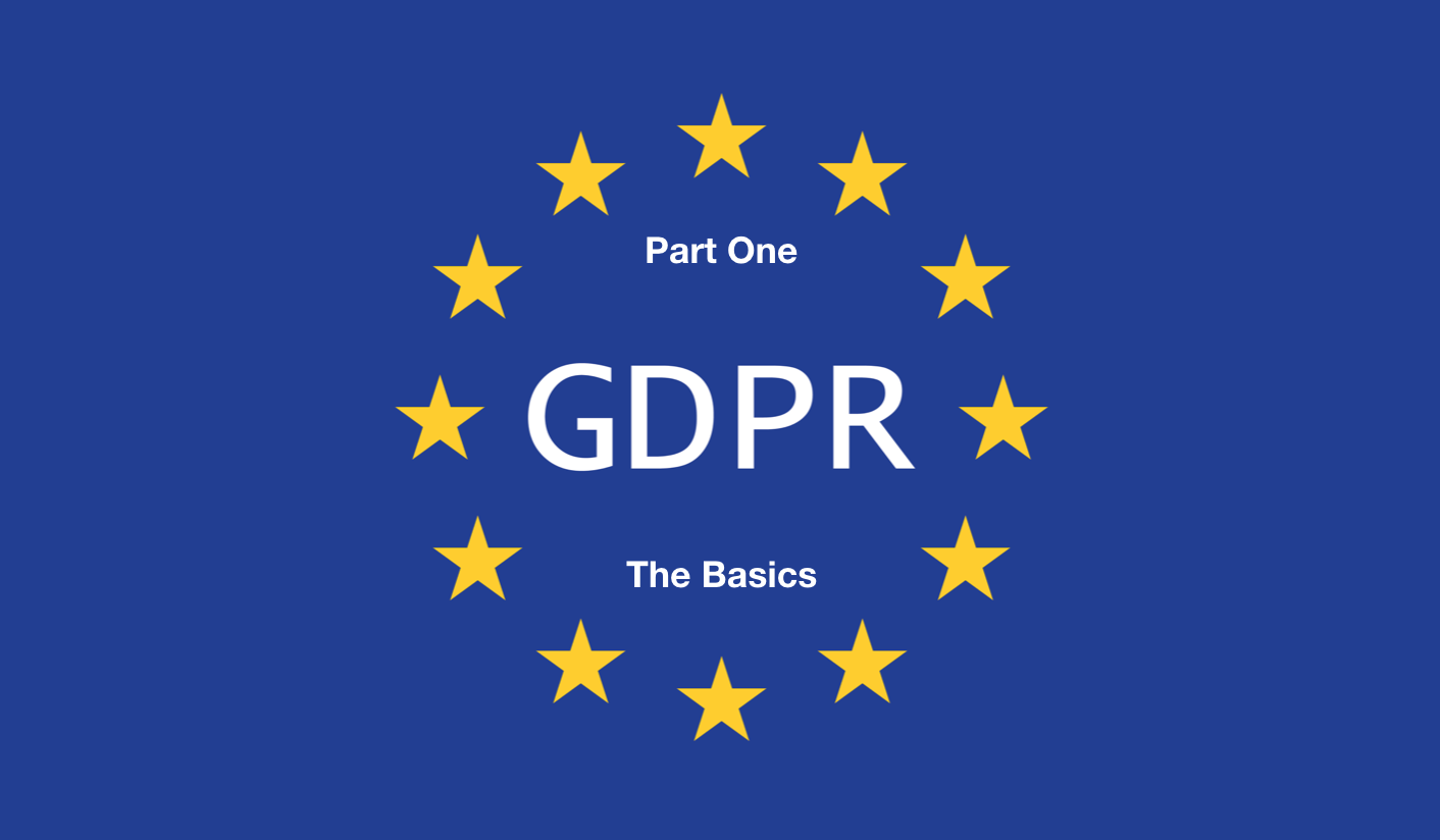 GDPR Part One: The Basics for Universities